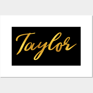 Taylor Name Hand Lettering in Faux Gold Letters Posters and Art